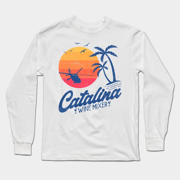 Catalina Wine Mixer Long Sleeve T-Shirt by Sachpica